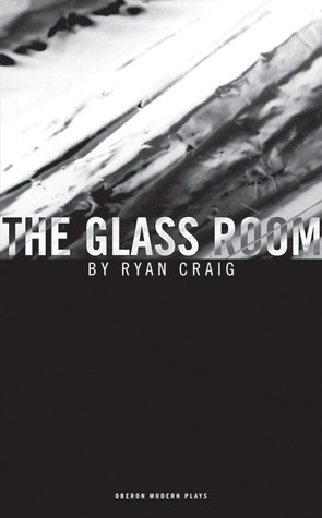 The Glass Room (Oberon Modern Plays)