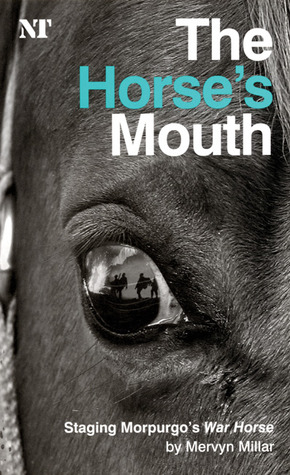The Horse's Mouth: Staging Morpurgo's War Horse