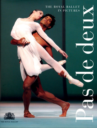 Pas de deux: The Royal Ballet in Pictures