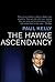 The Hawke Ascendancy by Paul   Kelly
