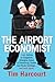 The Airport Economist by Tim Harcourt