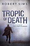 Tropic of Death