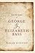 The Letters of George and E...
