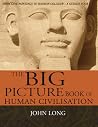 The Big Picture Book of Human Civilisation The Big Picture Book of Human Civilisation