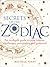 Secrets of the Zodiac by Michele Finey