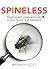 Spineless: Dealing With Pests and Pals in Your Home and Backyard