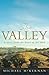 The Valley by Michael McKernan