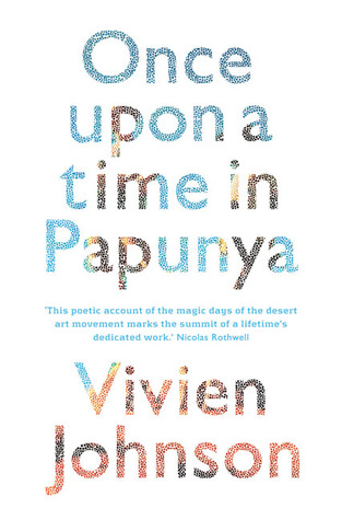 Once Upon a Time in Papunya (Paperback)