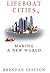 Lifeboat Cities: Making a N...