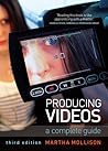 Producing Videos:...