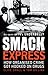 Smack Express: How Organise...