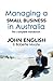 Managing a Small Business in Australia by John English