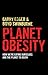 Planet Obesity by Garry Egger
