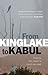 From Kinglake to Kabul