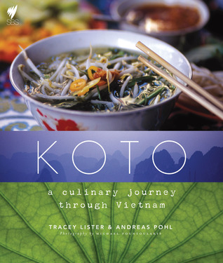 Koto: A Culinary Journey Through Vietnam (Paperback)