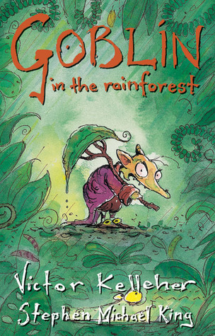 Goblin in the Rainforest (Gibblewort the Goblin)