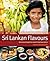 Sri Lankan Flavours: A Journey Through The Island's Food And Culture