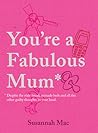You're A Fabulous Mum