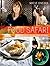 Food Safari: Glorious Adventures Through A World Of Cuisines