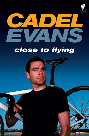 Cadel Evans: Close To Flying