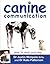Canine Communication: How t...