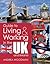 Guide to Living & Working in the UK and Ireland