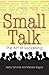 Small Talk: The Art of Successful Socialising