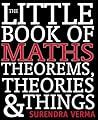 The Little Book of Maths, Theorems, Theories & Things