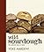 Wild Sourdough: The Natural Way to Bake