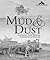 Mud & Dust: Australian Army Vehicles & Artillery in Vietnam