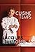 Cuisine du Temps/ Cuisine of Our Time (French Edition)