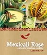 Mexicali Rose: Authentic Mexican Cooking