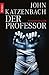 Der Professor by John Katzenbach