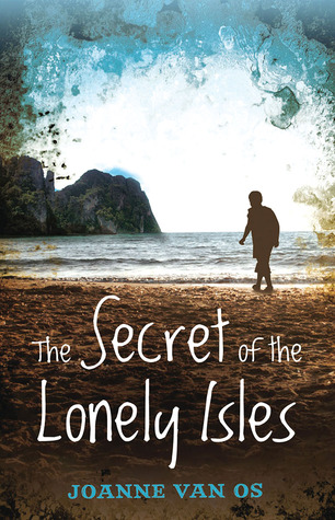 The Secret of the Lonely Isles (Paperback)