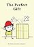 The Perfect Gift by Gillie Schattner