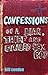Confessions of a Liar, Thie...