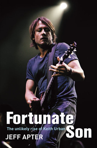 Fortunate Son: The Unlikely Rise of Keith Urban (Paperback)