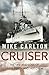 Cruiser by Mike Carlton
