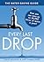 Every Last Drop: The Water-Saving Guide
