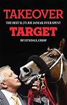 Takeover Target: The Best $1375 Joe Janiak Ever Spent Takeover Target: The Best $1375 Joe Janiak Ever Spent