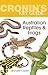 Cronin's Key Guide to Australian Reptiles and Frogs