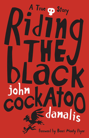 Riding the Black Cockatoo (Paperback)