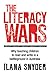 The Literacy Wars: Why Teac...