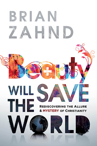Beauty Will Save the World (Paperback)