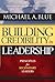 Building Credibility In Leadership by Michael A. Blue