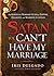 Satan, You Can’t Have My Marriage by Iris Delgado