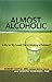 Almost Alcoholic by Joseph Nowinski