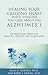 Healing Your Grieving Heart When Someone You Care About Has A... by Alan D. Wolfelt Healing Your Grieving Heart When Someone You Care About Has A... by Alan D. Wolfelt