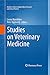 Studies on Veterinary Medicine (Oxidative Stress in Applied Basic Research and Clinical Practice)
