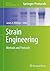 Strain Engineering: Methods...